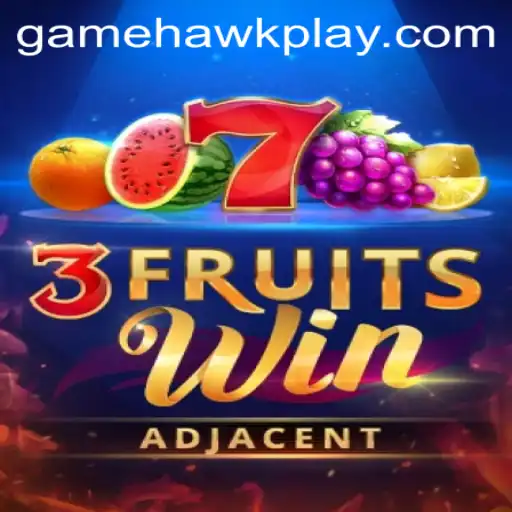 Unveiling 3FruitsWin: A Thrilling Journey with Hawkplay